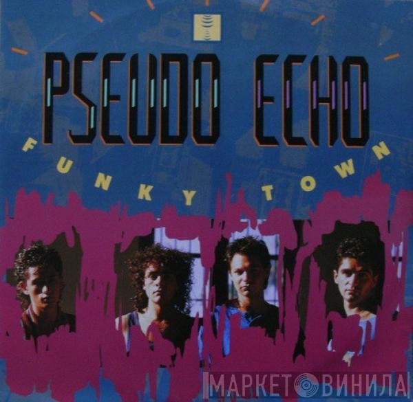  Pseudo Echo  - Funky Town