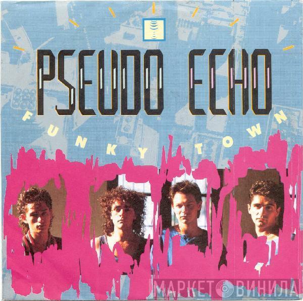  Pseudo Echo  - Funky Town