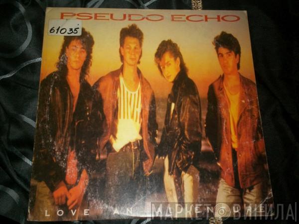  Pseudo Echo  - Love An Adventure