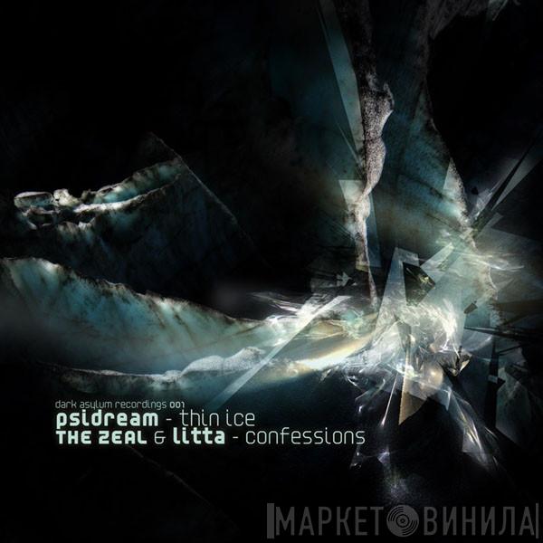 Psidream, Zeal & Litta - Thin Ice / Confessions