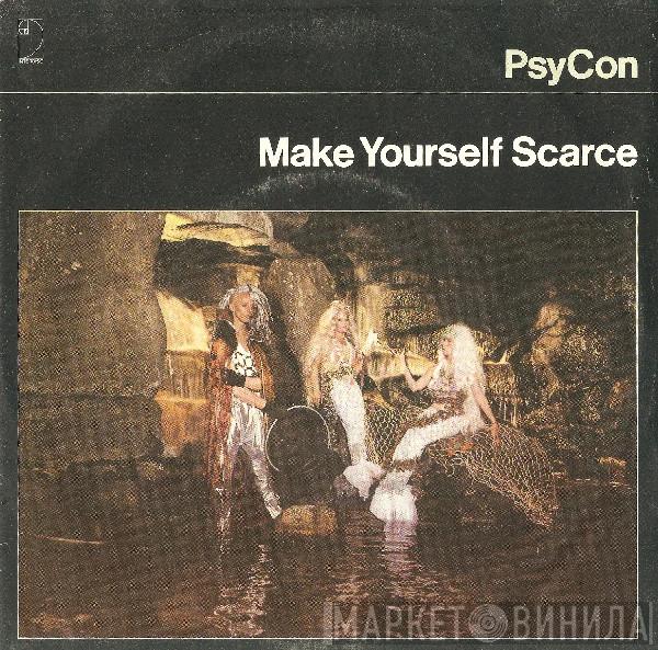 PsyCon - Make Yourself Scarce