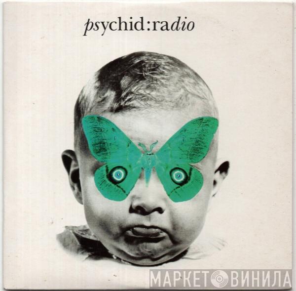 Psychid - Radio