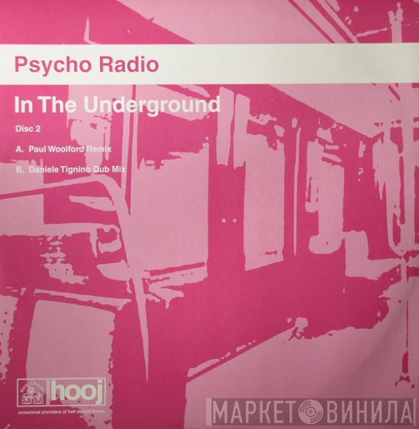 Psycho Radio - In The Underground