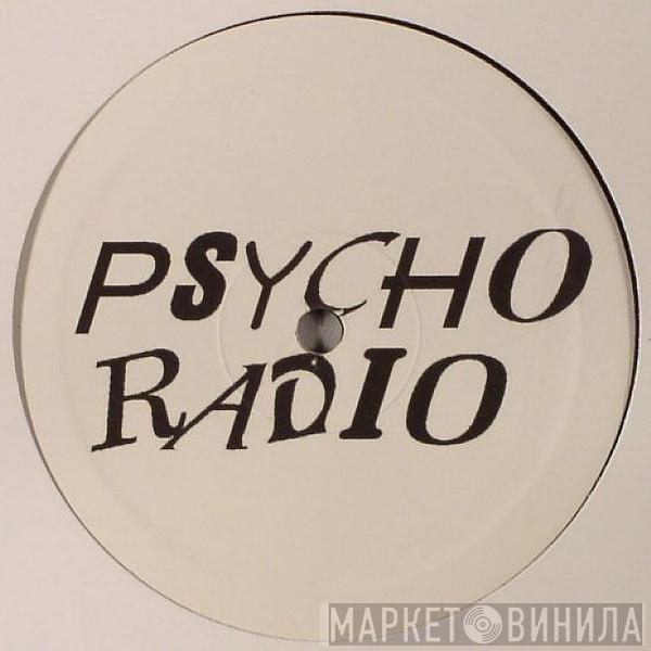 Psycho Radio - Sound Is Shocking