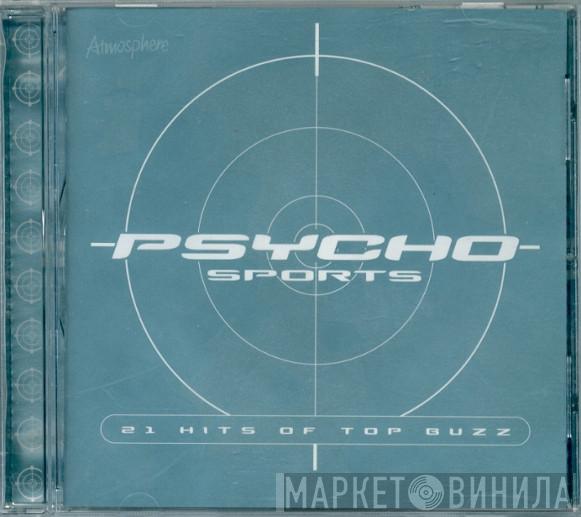  - Psycho Sports