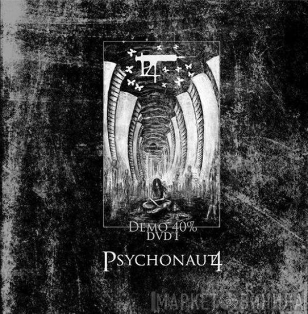 Psychonaut 4 - 40%