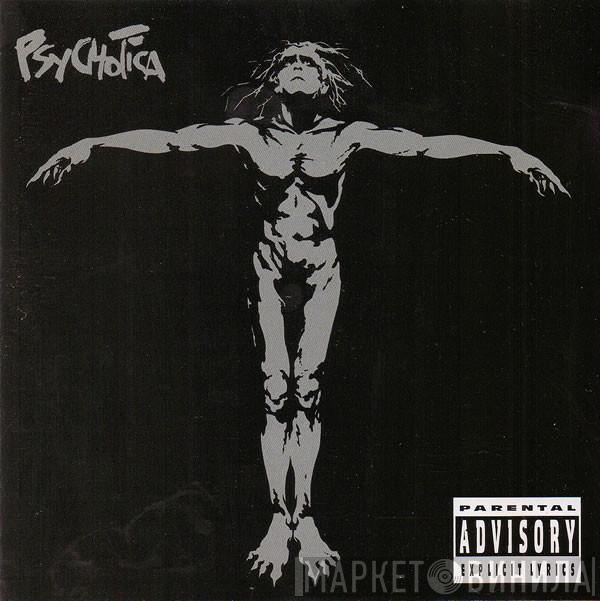 Psychotica - Psychotica