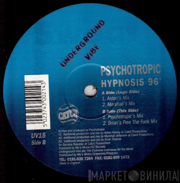 Psychotropic - Hypnosis 96'