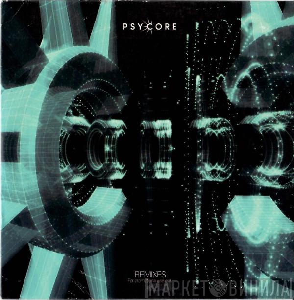 Psycore - Remixes