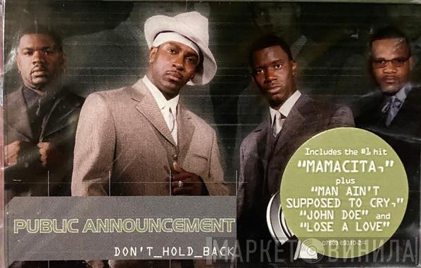  Public Announcement  - Don't Hold Back