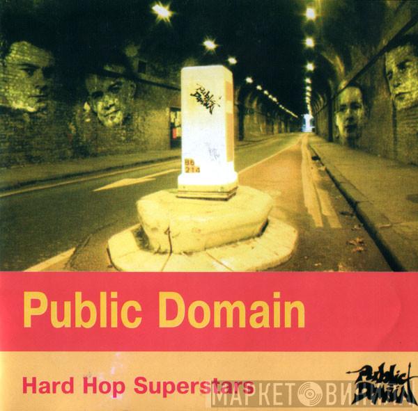  Public Domain  - Hard Hop Superstars
