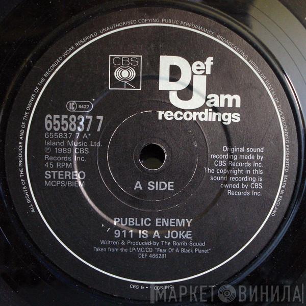 Public Enemy - 911 Is A Joke