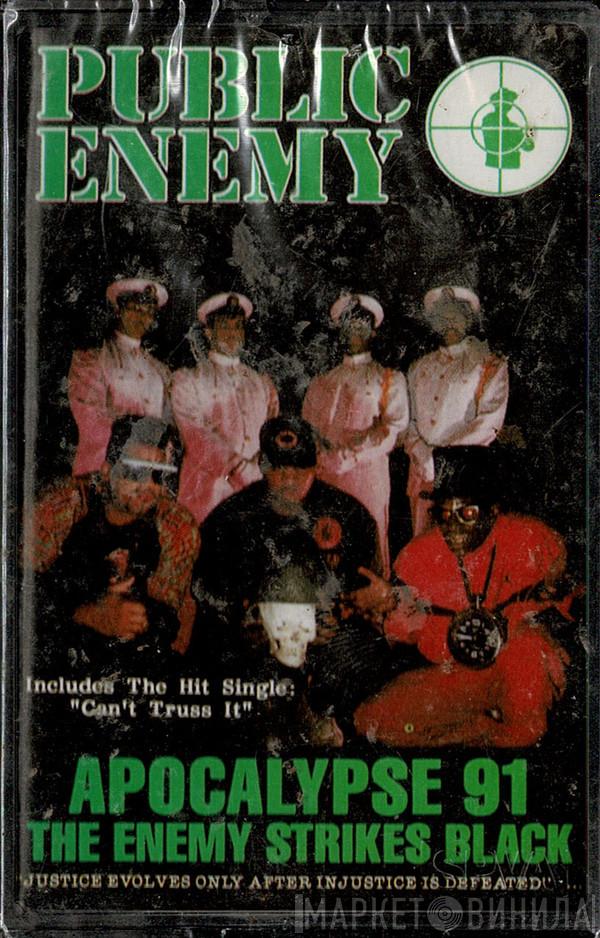  Public Enemy  - Apocalypse 91...The Enemy Strikes Black