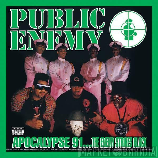  Public Enemy  - Apocalypse 91...  The Enemy Strikes Black (Deluxe Edition)