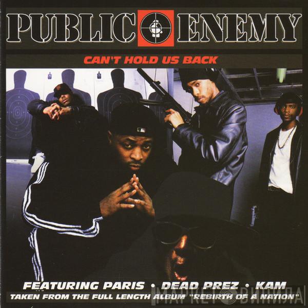 Public Enemy - Can't Hold Us Back