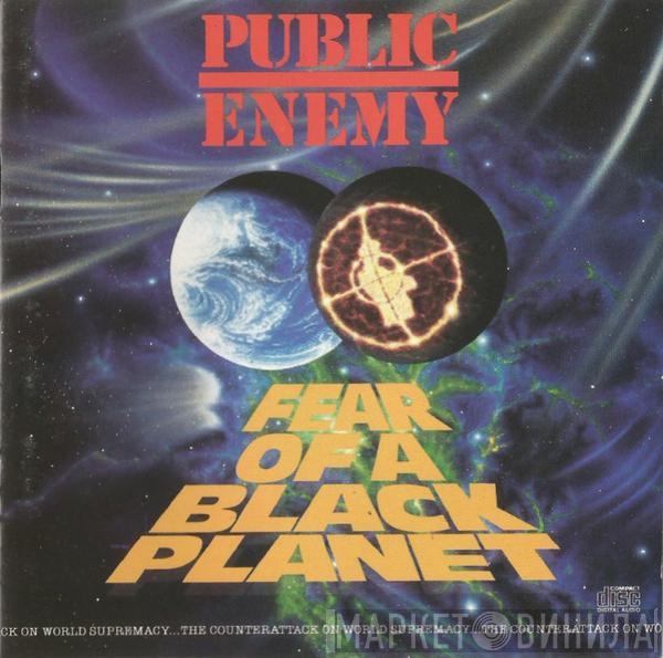  Public Enemy  - Fear Of A Black Planet
