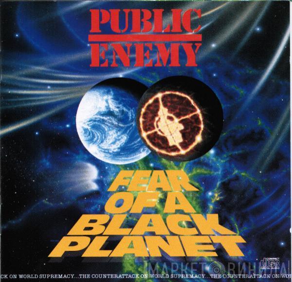  Public Enemy  - Fear Of A Black Planet