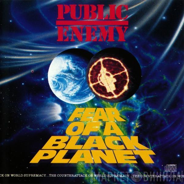  Public Enemy  - Fear Of A Black Planet