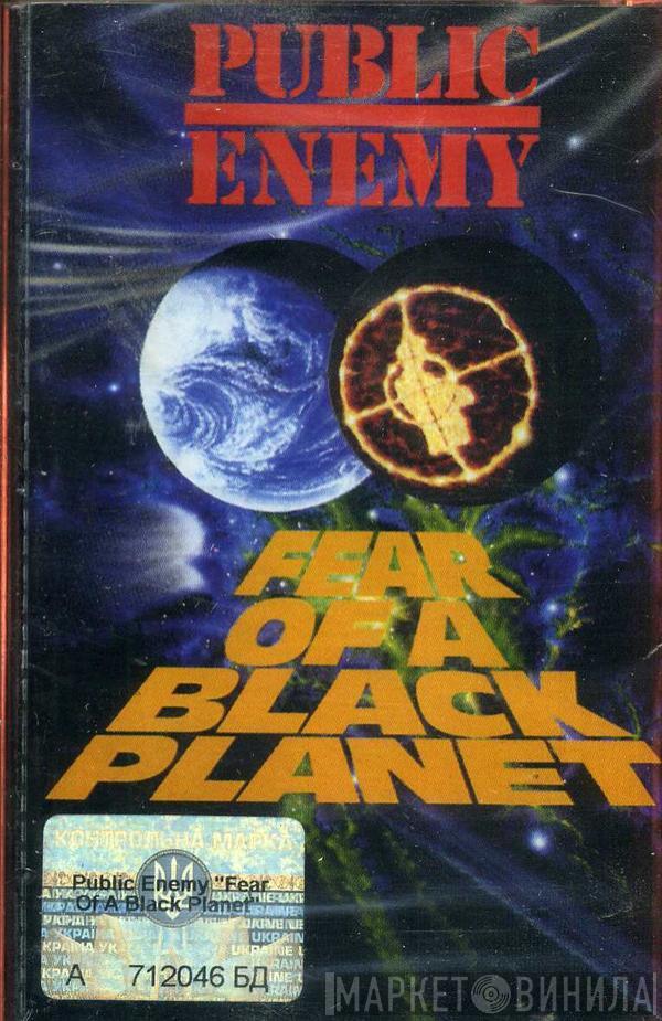  Public Enemy  - Fear Of A Black Planet