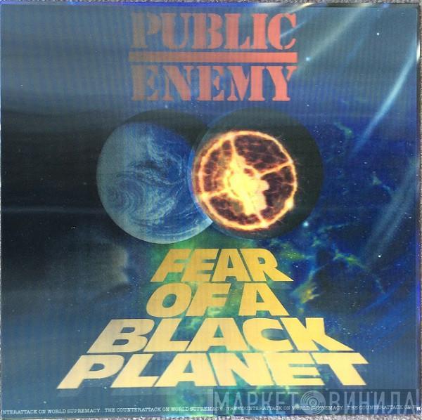  Public Enemy  - Fear Of A Black Planet