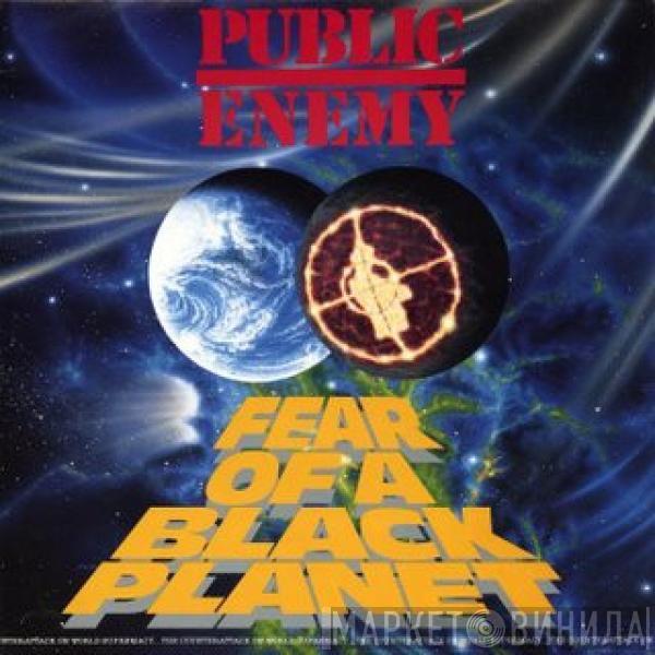  Public Enemy  - Fear Of A Black Planet