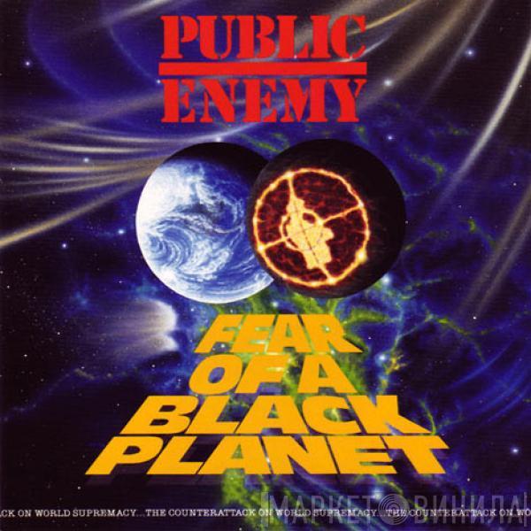  Public Enemy  - Fear Of A Black Planet