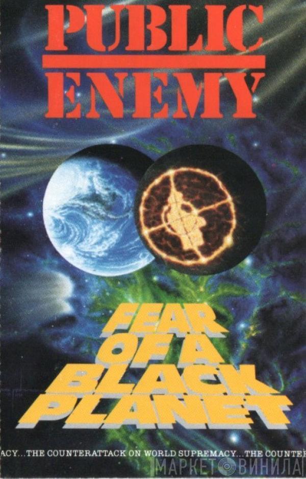  Public Enemy  - Fear Of A Black Planet