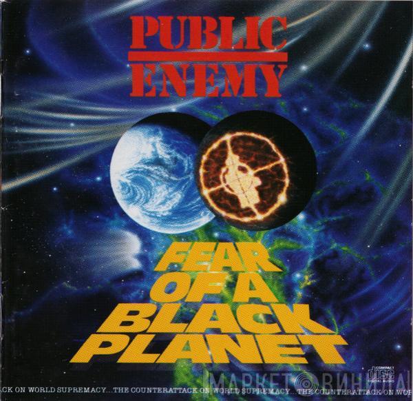  Public Enemy  - Fear Of A Black Planet