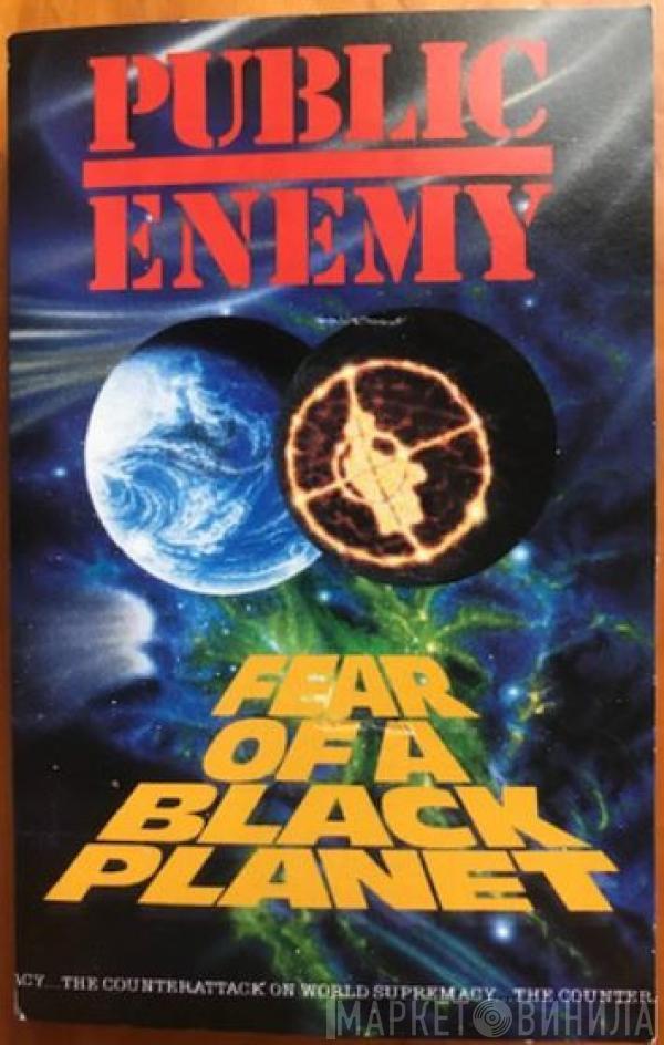  Public Enemy  - Fear Of A Black Planet