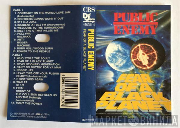  Public Enemy  - Fear Of A Black Planet