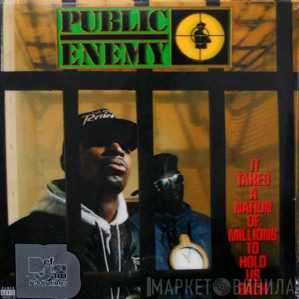 Public Enemy - It Takes A Nation Of Millions To Hold Us Back