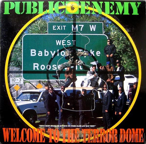  Public Enemy  - Welcome To The Terrordome