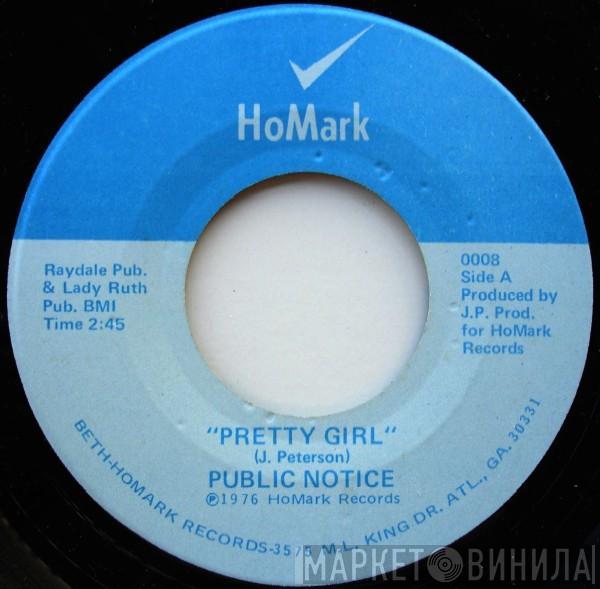 Public Notice - Pretty Girl / Don't Stop The Party