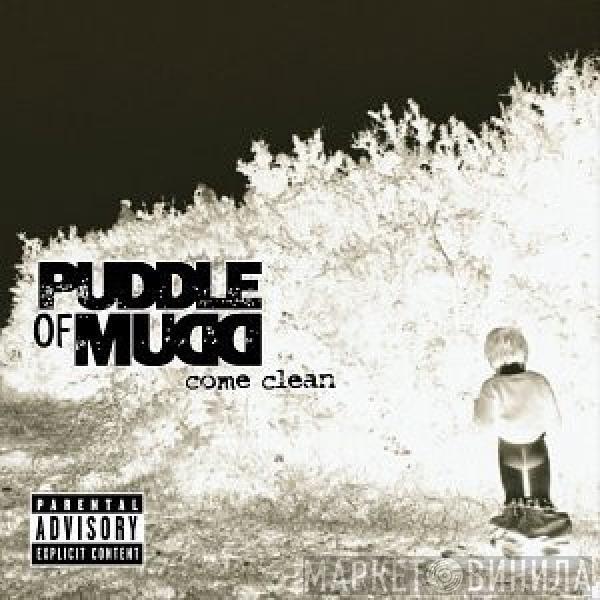 Puddle Of Mudd - Come Clean
