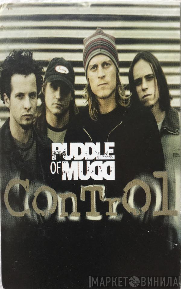 Puddle Of Mudd - Control