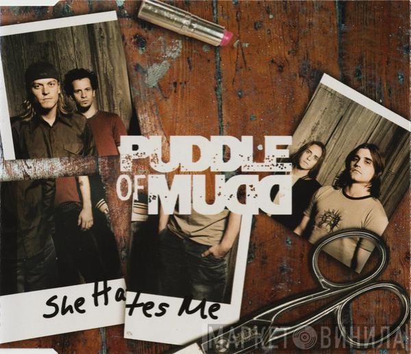  Puddle Of Mudd  - She Hates Me