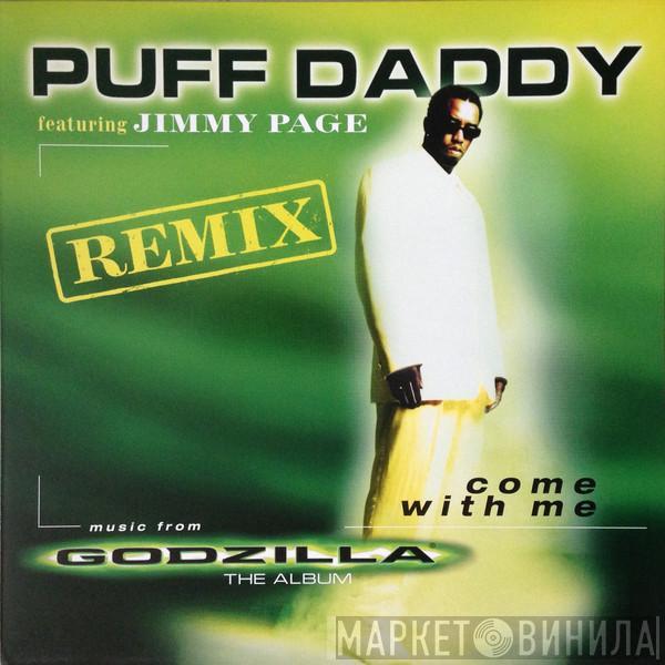 Puff Daddy - Come With Me