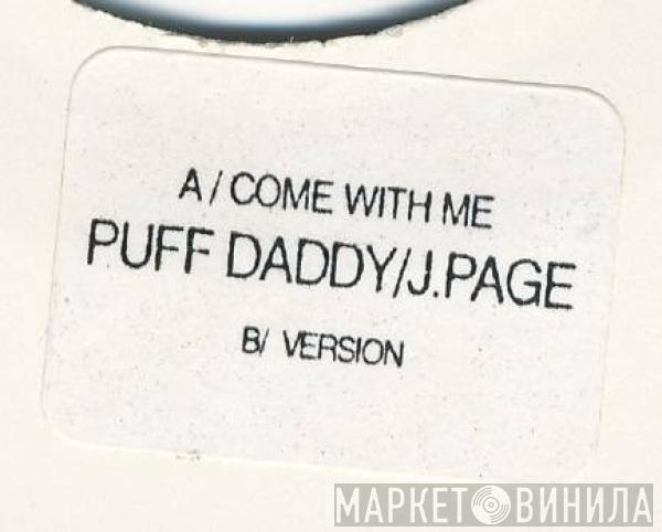 Puff Daddy, Jimmy Page - Come With Me