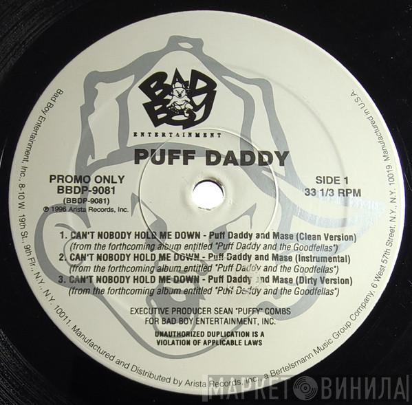 Puff Daddy, Mase - Can't Nobody Hold Me Down