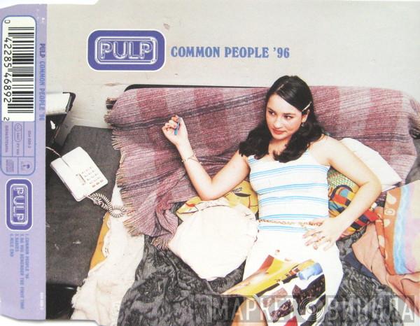 Pulp - Common People '96