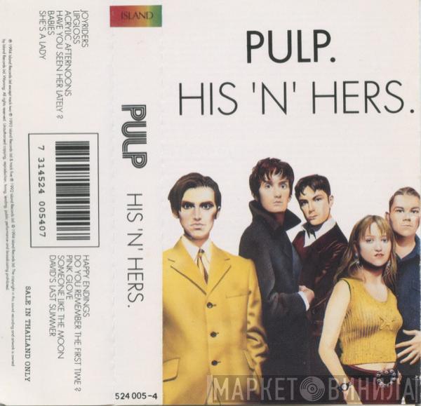  Pulp  - His 'N' Hers