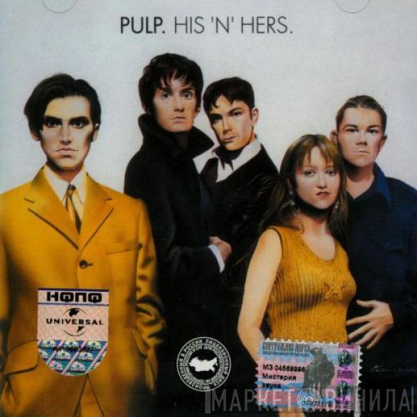  Pulp  - His 'N' Hers