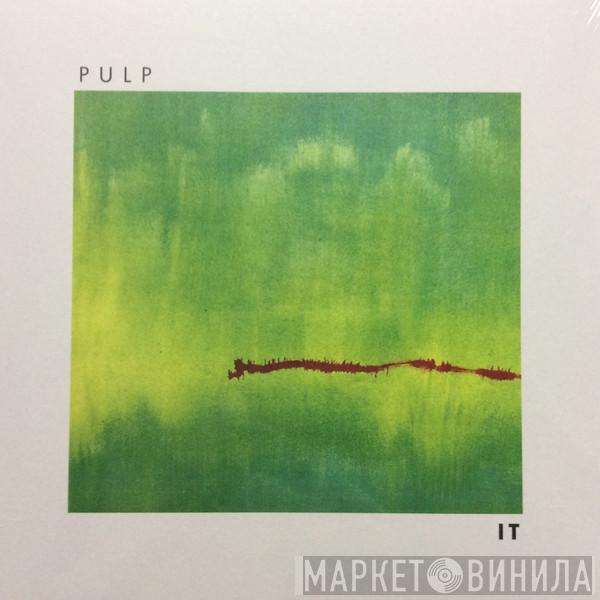 Pulp - It