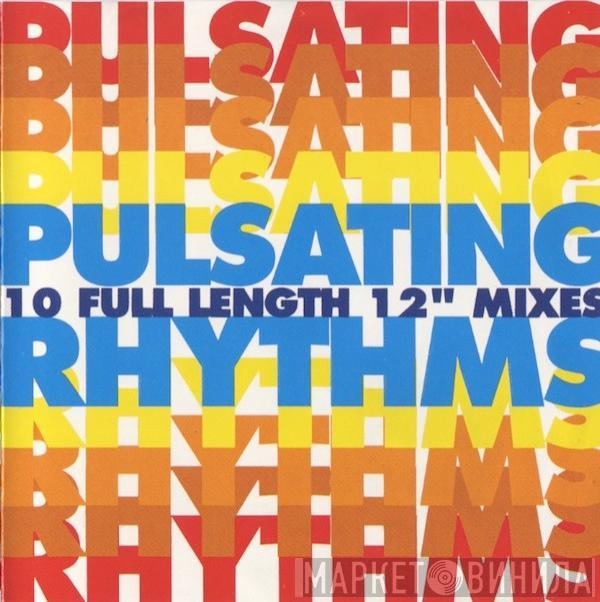  - Pulsating Rhythms