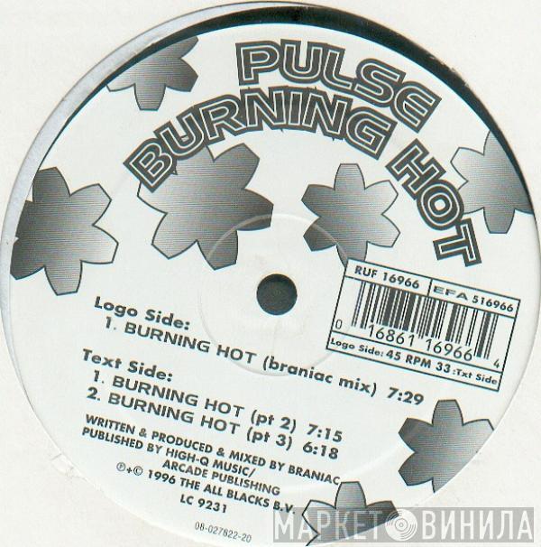 Pulse  - Burning Hot
