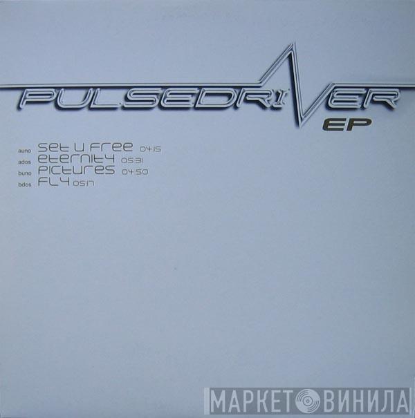 Pulsedriver - Pulsedriver EP