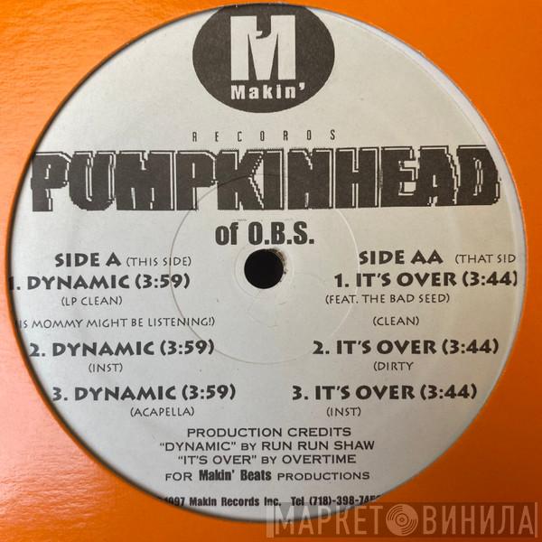Pumpkinhead - Dynamic / It's Over