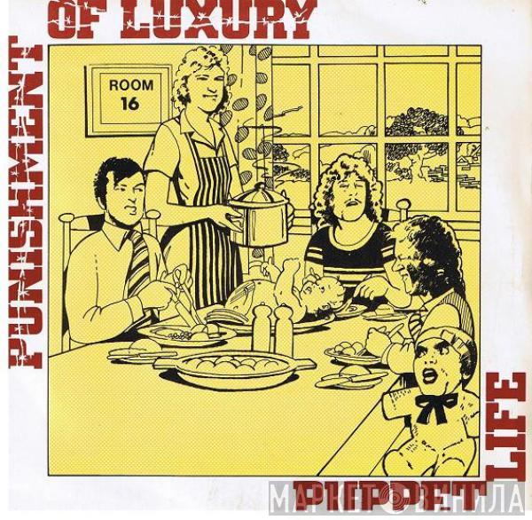 Punishment Of Luxury - Puppet Life