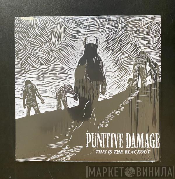 Punitive Damage - This is The Blackout