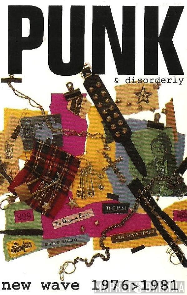  - Punk & Disorderly (New Wave 1976>1981)